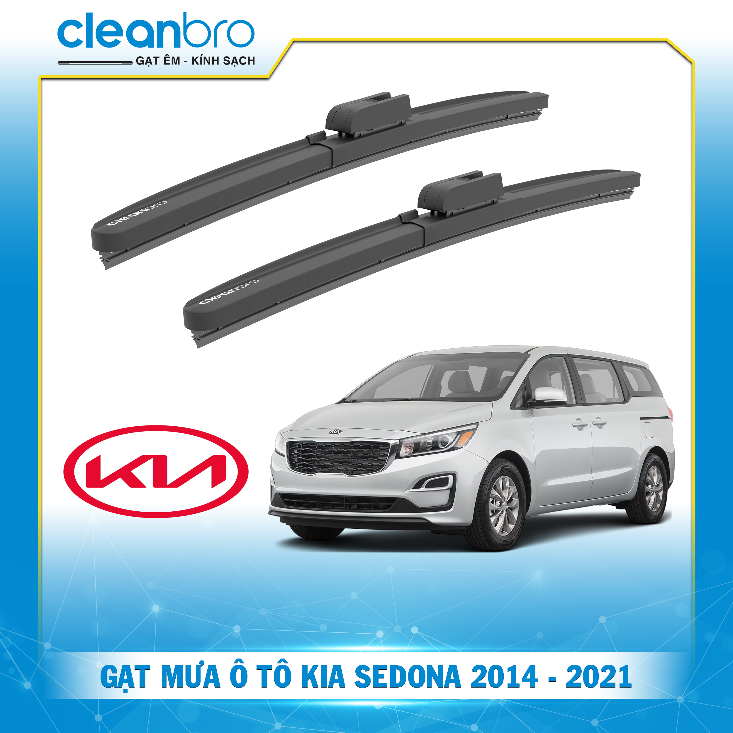 Gạt mưa ô tô hiệu ứng lá sen Kia Sedona [2014-2021]